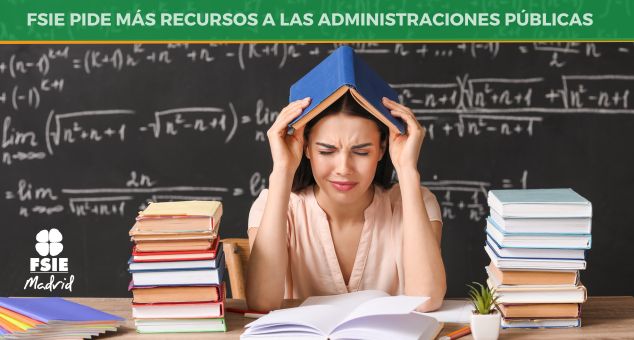 FSIE asks for more resources from Public Administrations to take care of the mental health of Teachers — FSIE Madrid